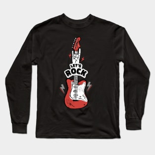 Let's Rock Long Sleeve T-Shirt